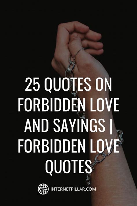 forbidden love sayings|15+ Best Forbidden Love Quotes & Sayings .